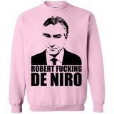 Robert Fucking DeNiro Crewneck Sweatshirt