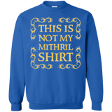 Not my shirt Crewneck Sweatshirt