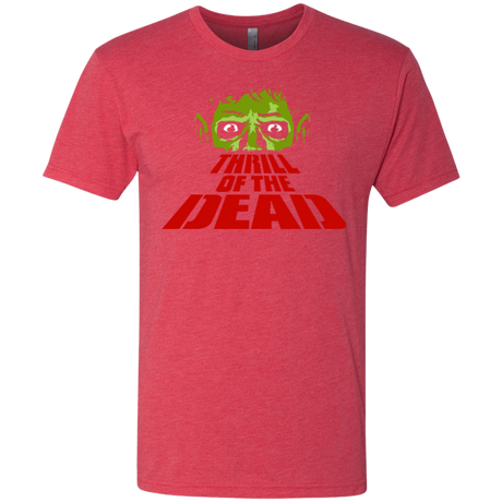 Thrill of the Dead Men's Triblend T-Shirt