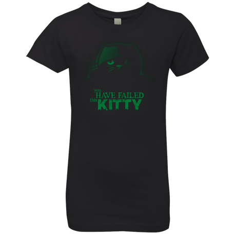 You Have Failed Kitty Girls Premium T-Shirt