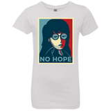 No Life. No Hope. No Future Girls Premium T-Shirt