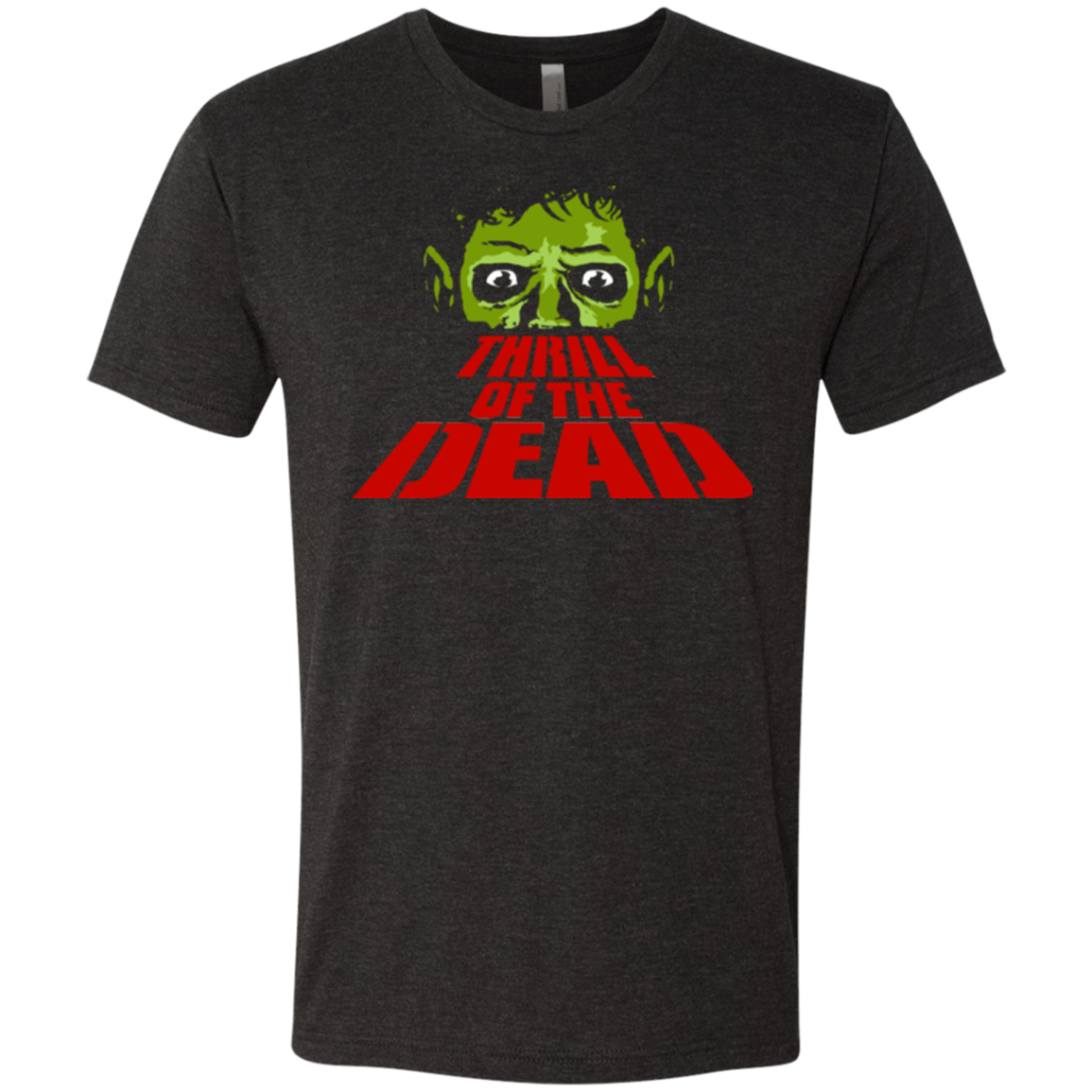 Thrill of the Dead Men's Triblend T-Shirt