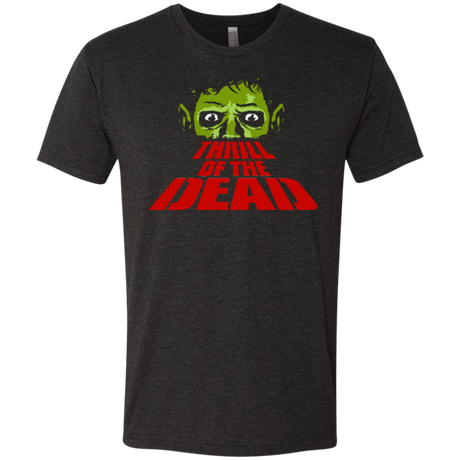 Thrill of the Dead Men's Triblend T-Shirt