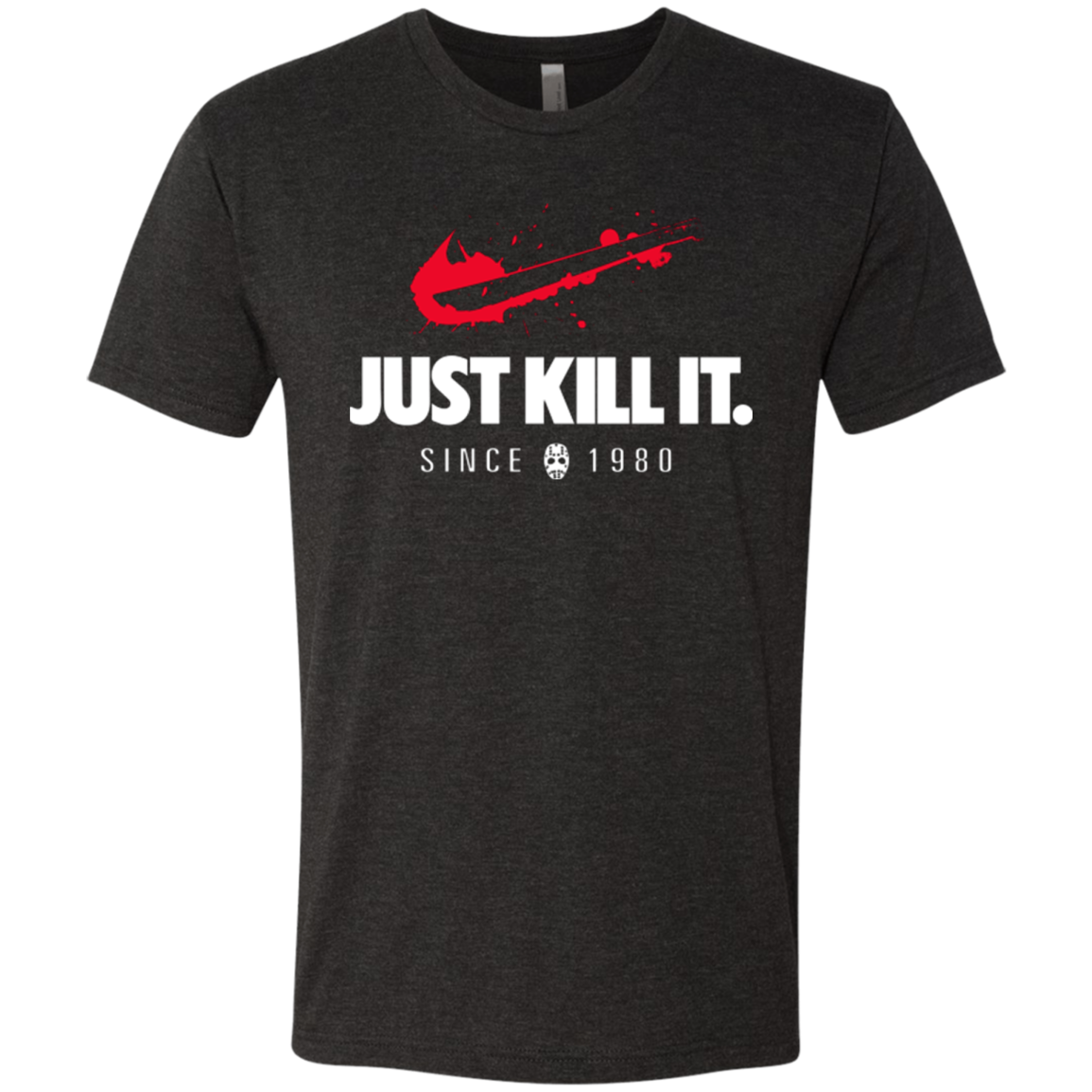 Just Kill It Men's Triblend T-Shirt