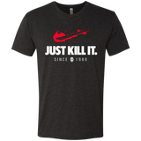 Just Kill It Men's Triblend T-Shirt