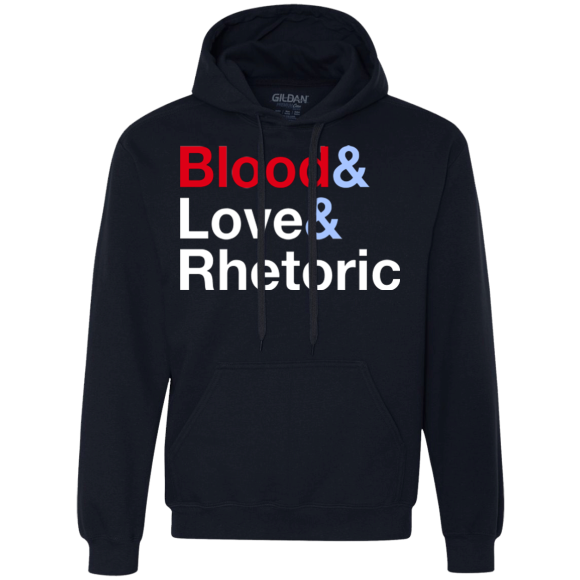 Blood Love Rhetoric Premium Fleece Hoodie