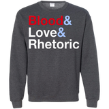 Blood Love Rhetoric Crewneck Sweatshirt