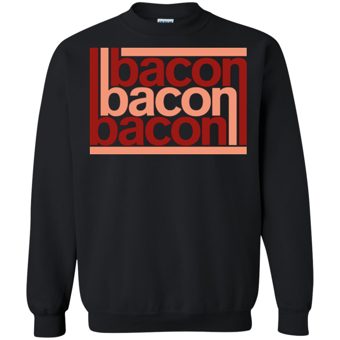 Bacon-Bacon-Bacon Crewneck Sweatshirt