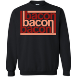 Bacon-Bacon-Bacon Crewneck Sweatshirt
