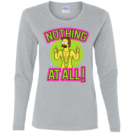 Nothing At All Women's Long Sleeve T-Shirt