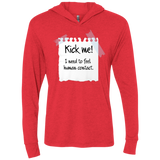Kick Me Triblend Long Sleeve Hoodie Tee
