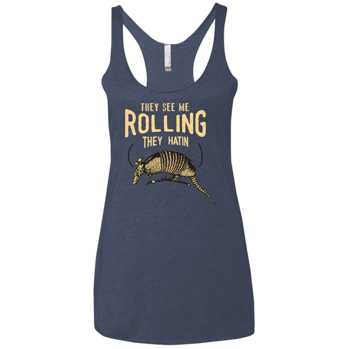 They See Me Rollin Women's Triblend Racerback Tank