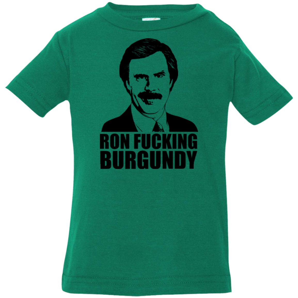 Ron Fucking Burgundy Infant Premium T-Shirt