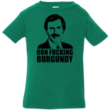 Ron Fucking Burgundy Infant Premium T-Shirt