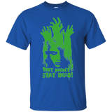 They Wont Stay Dead T-Shirt