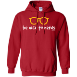 Be Nice To Nerds Pullover Hoodie
