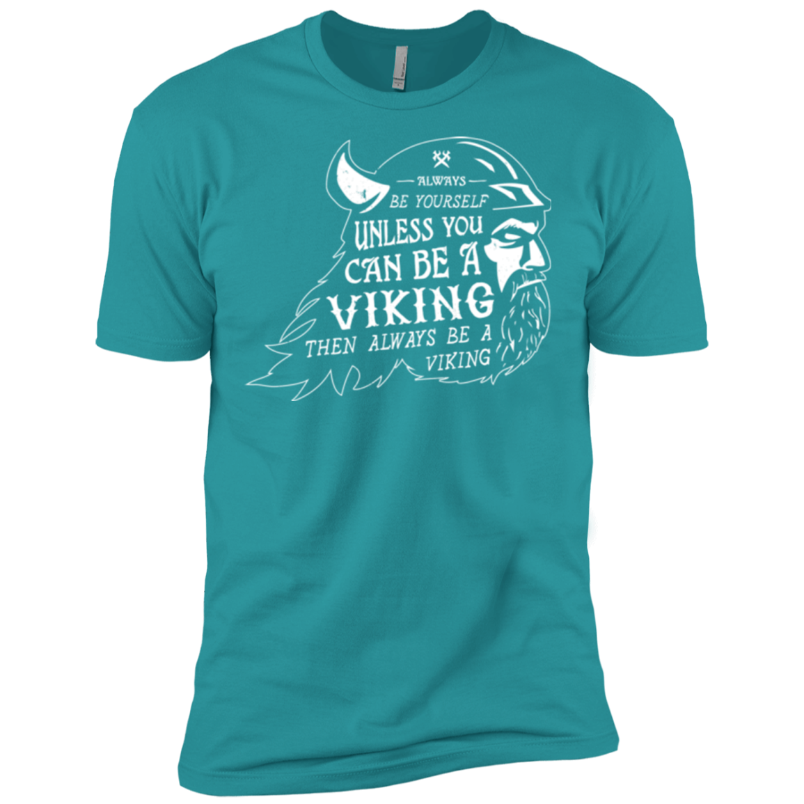 Always Be a Viking Men's Premium T-Shirt