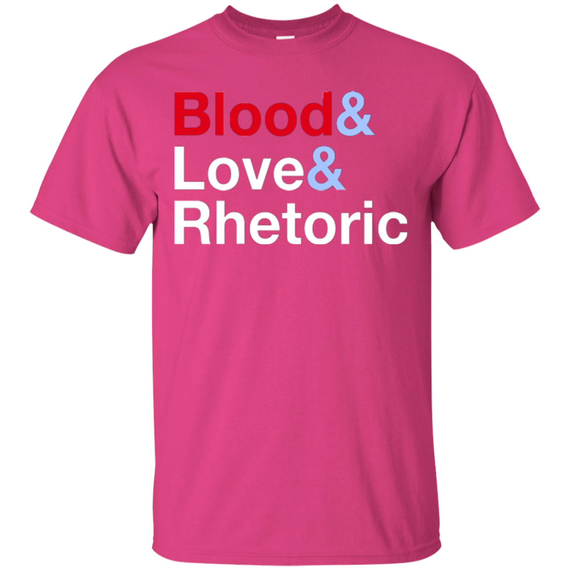 Blood Love Rhetoric T-Shirt