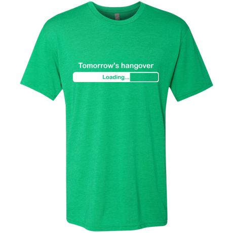 Tomorrow's hangover Men's Triblend T-Shirt