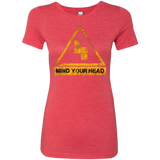 MIND YOUR HEAD Women's Triblend T-Shirt