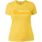 When In Doubt Reboot Women's Premium T-Shirt