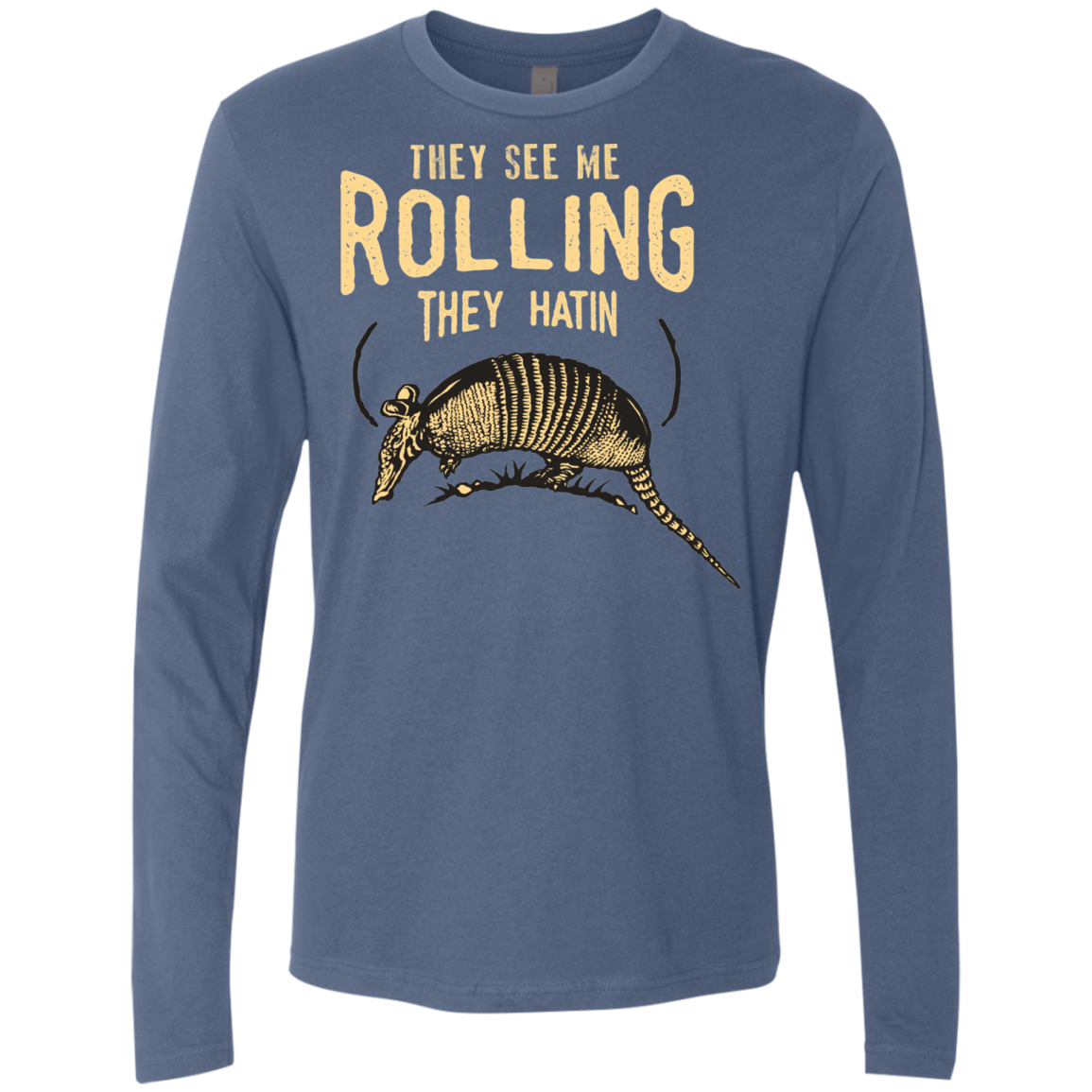 They See Me Rollin Men's Premium Long Sleeve