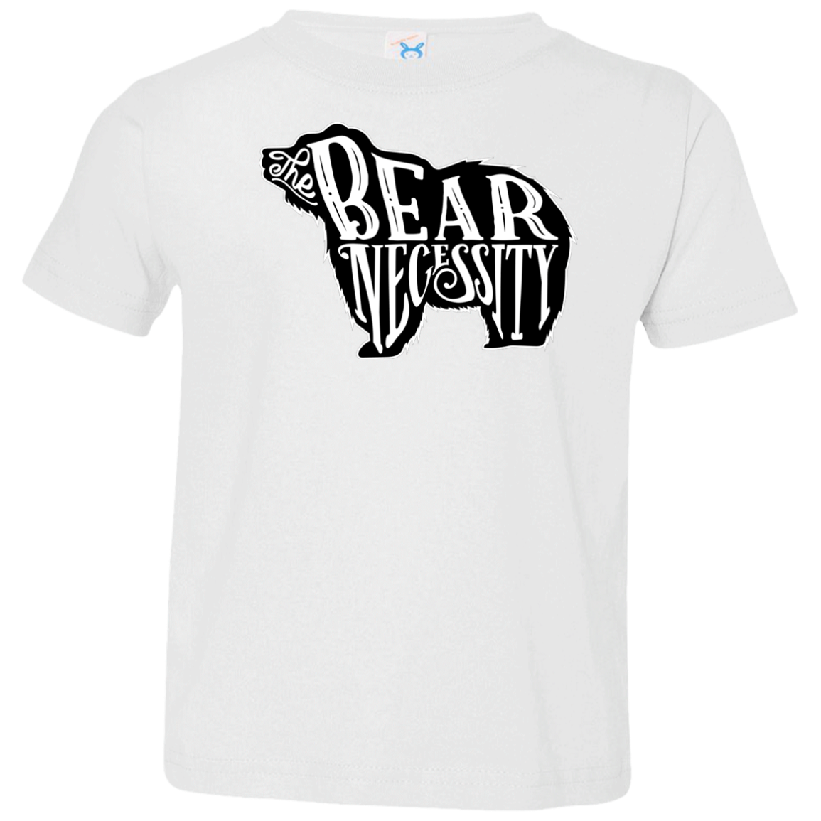 The Bear Necessity Toddler Premium T-Shirt