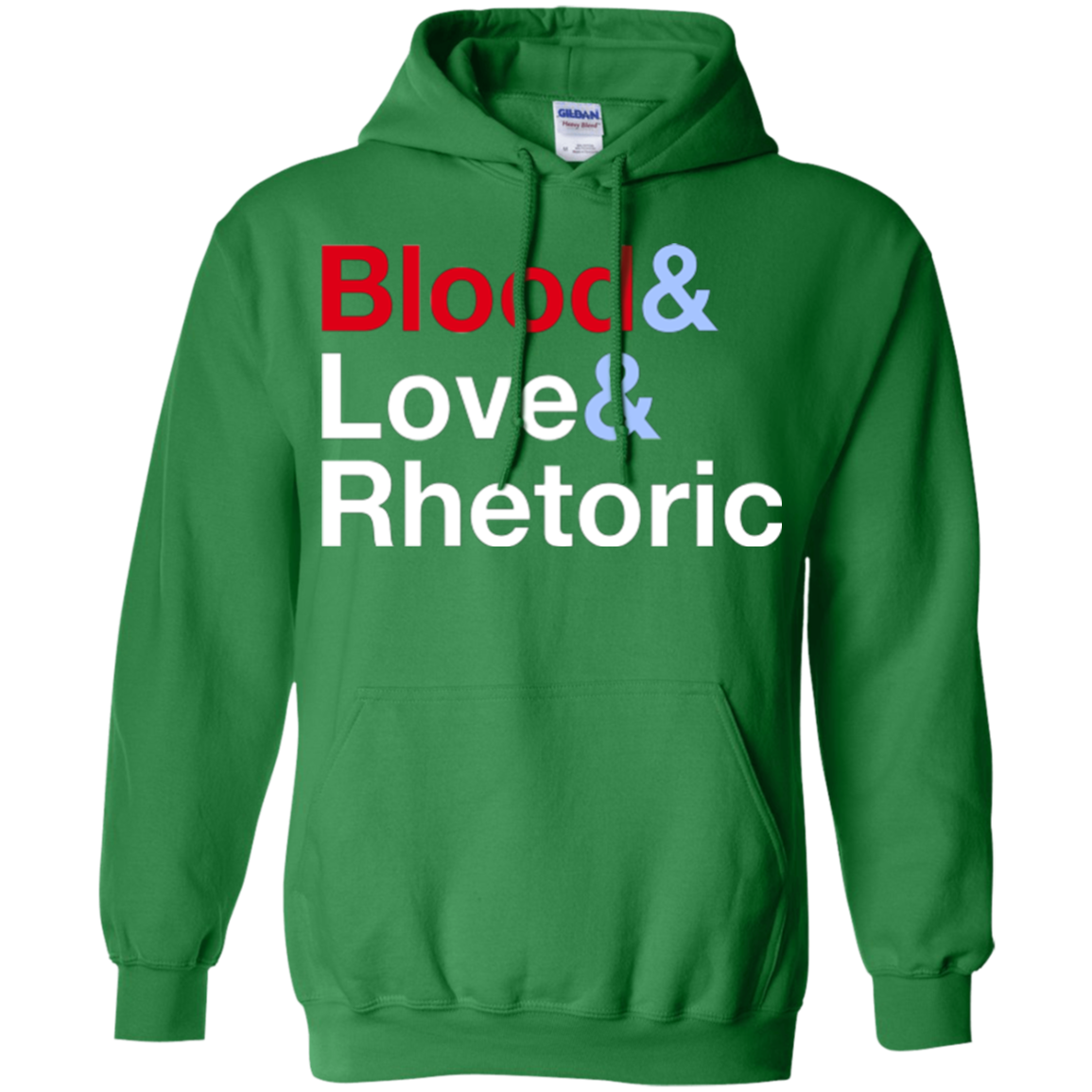 Blood Love Rhetoric Pullover Hoodie