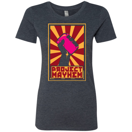 Project Mayhem Women's Triblend T-Shirt