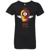 BORN TO DIE Girls Premium T-Shirt