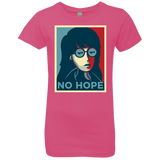 No Life. No Hope. No Future Girls Premium T-Shirt