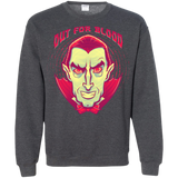 OUT FOR BLOOD Crewneck Sweatshirt