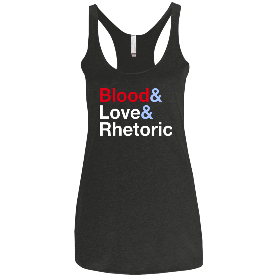 Blood Love Rhetoric Women's Triblend Racerback Tank