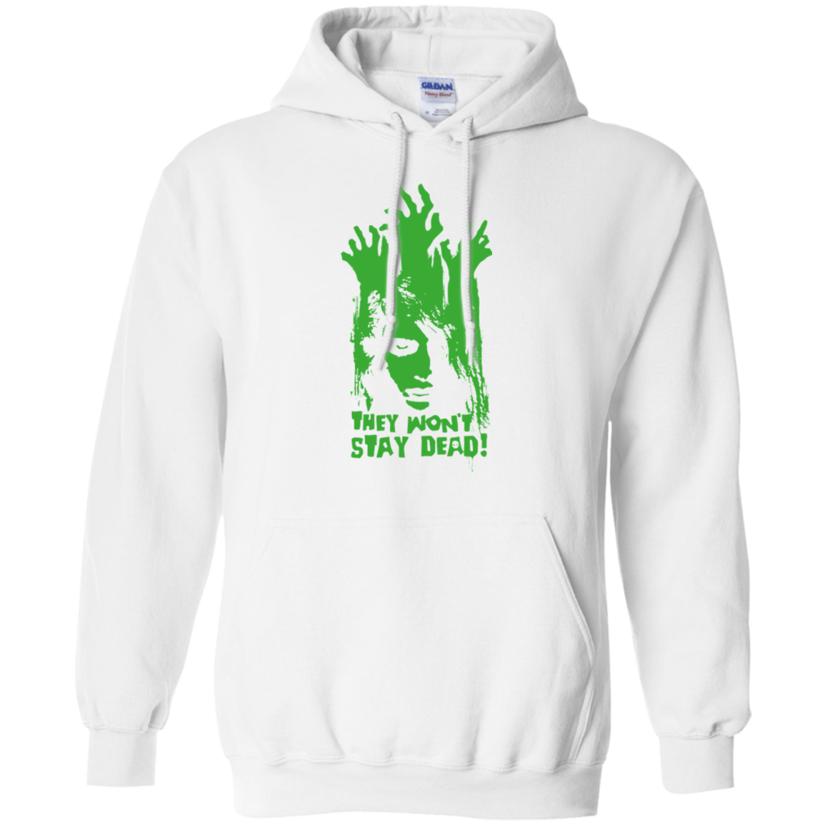 They Wont Stay Dead Pullover Hoodie