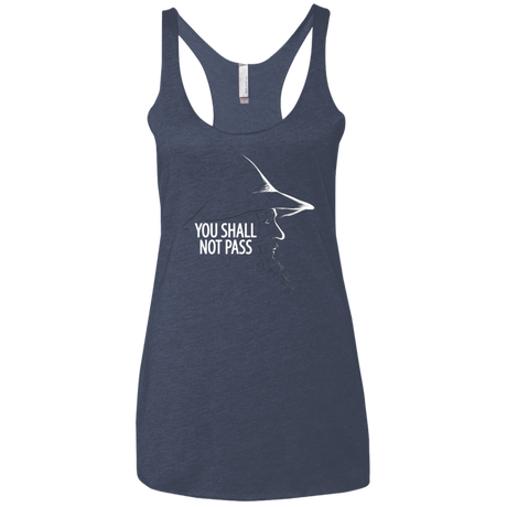 YOU SHALL NOT PASS (2) Women's Triblend Racerback Tank