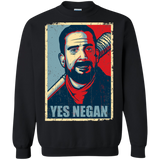 Yes Negan Crewneck Sweatshirt