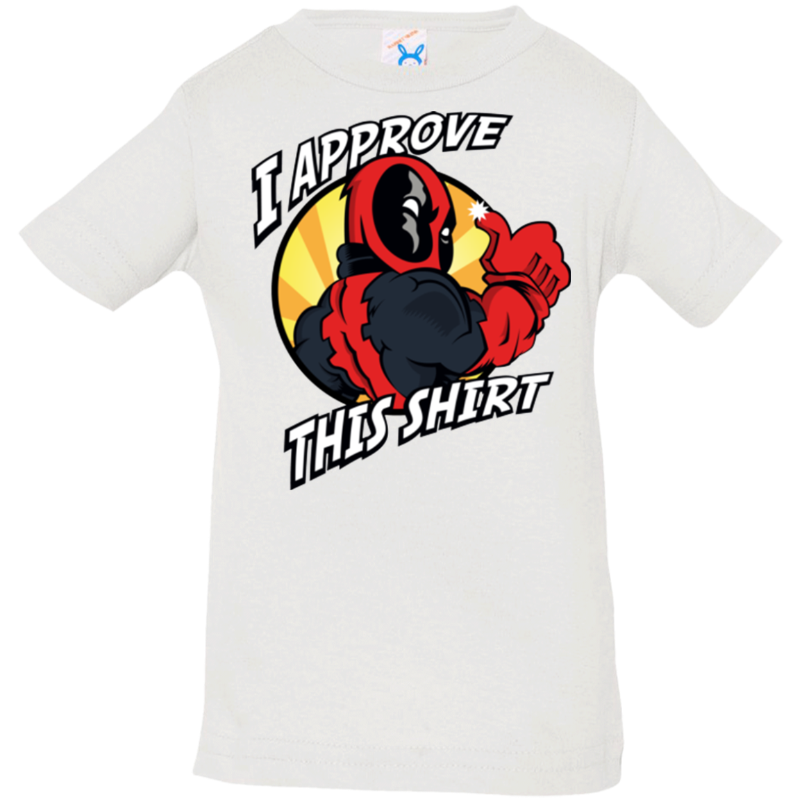 I Approve This Shirt Infant PremiumT-Shirt