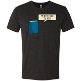 I'm Better Than The  Movie Men's Triblend T-Shirt