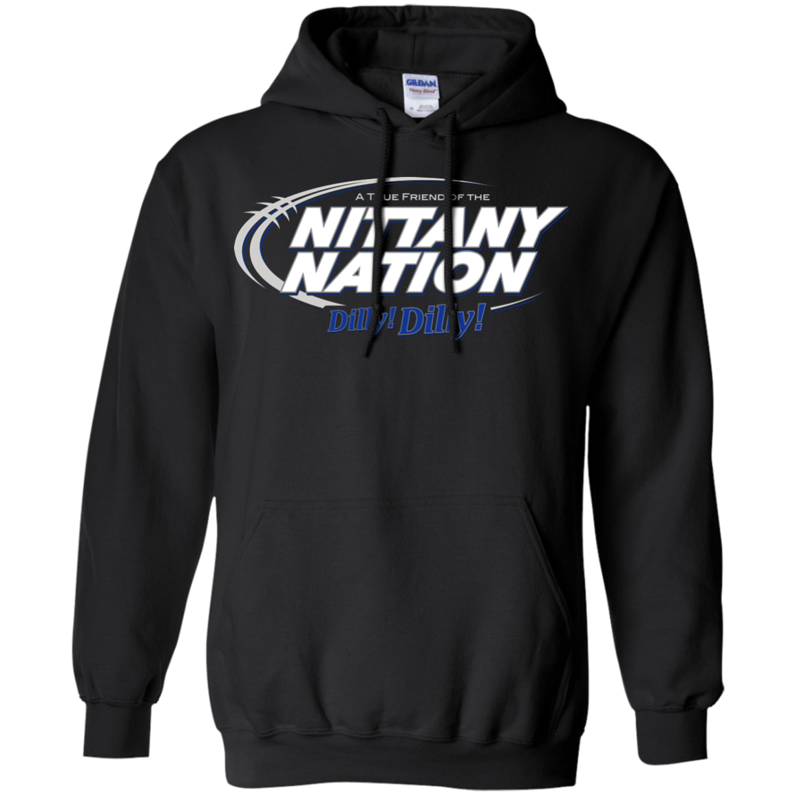 Penn State Dilly Dilly Pullover Hoodie