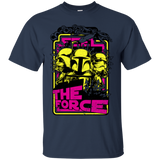 Feel The Force T-Shirt