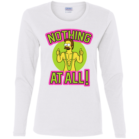 Nothing At All Women's Long Sleeve T-Shirt