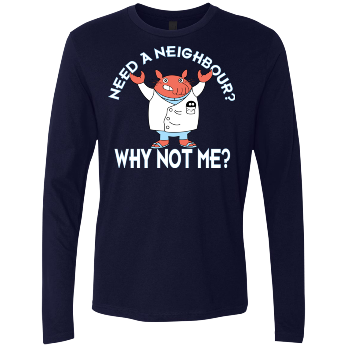 Why not me Men's Premium Long Sleeve