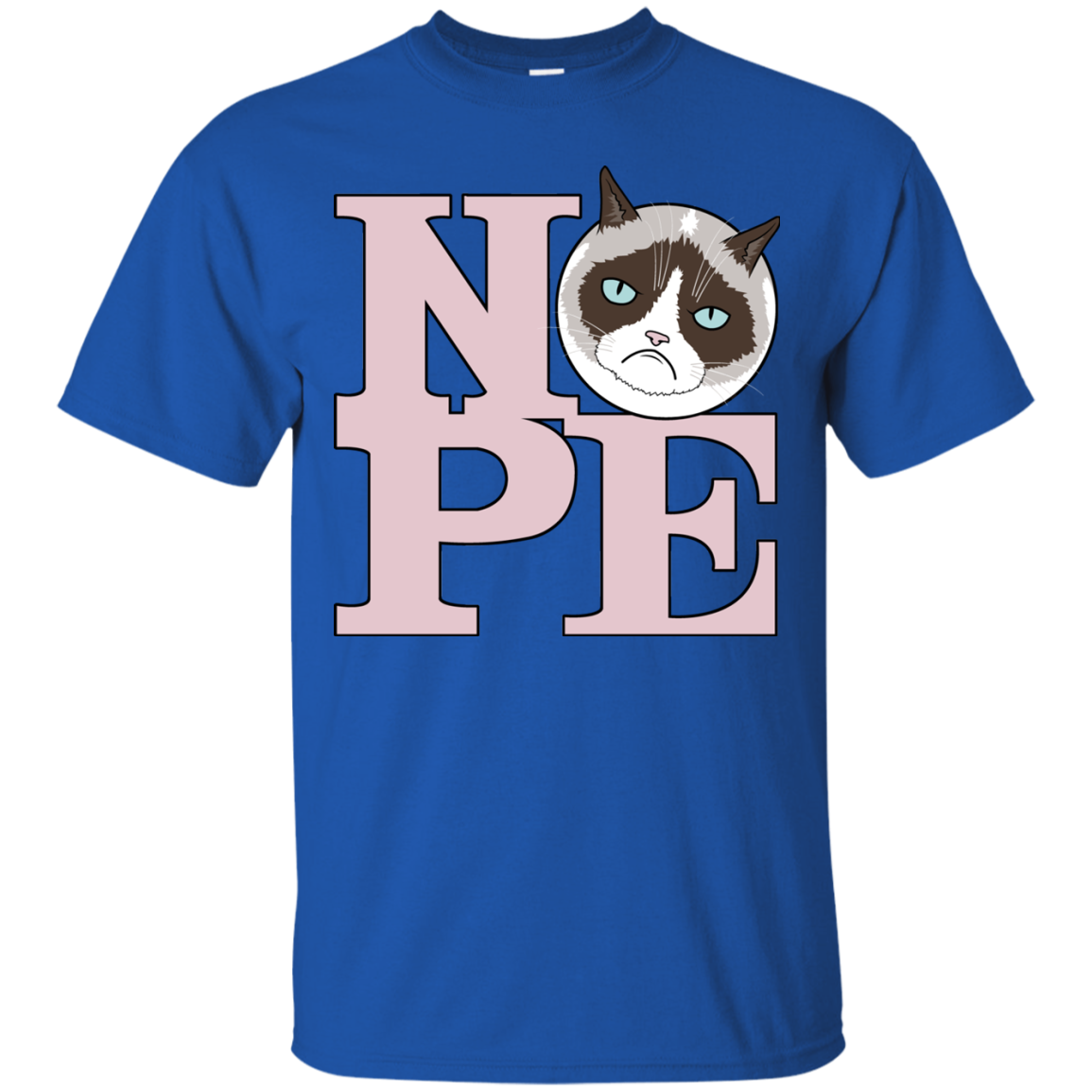 All You Need is NOPE T-Shirt