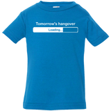 Tomorrow's hangover Infant Premium T-Shirt