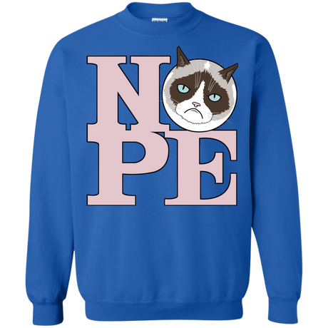 All You Need is NOPE Crewneck Sweatshirt