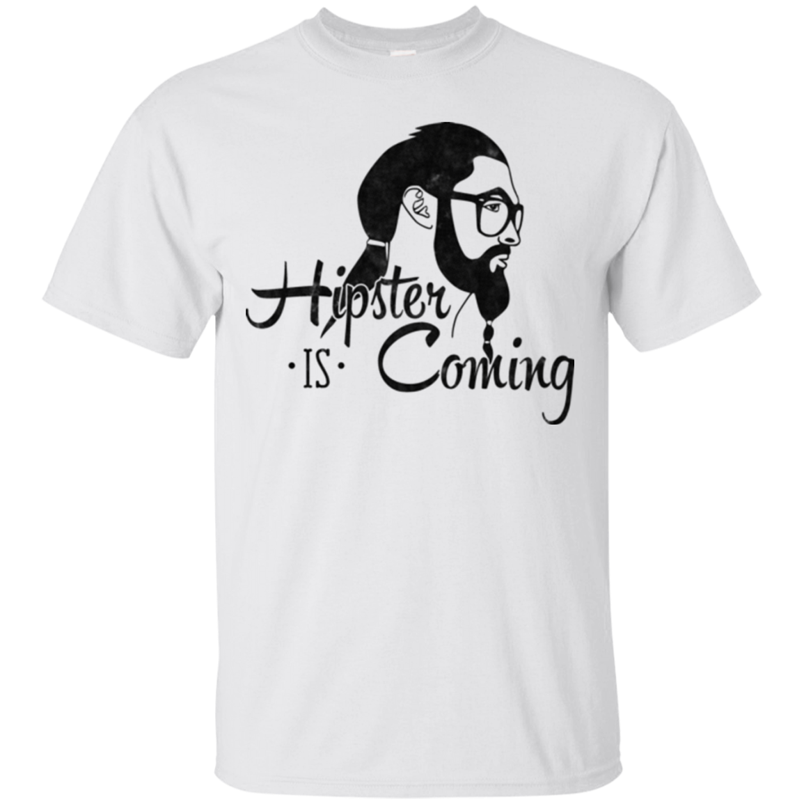 Hipster is Coming T-Shirt