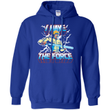 I Have the Force Pullover Hoodie