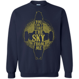 Can't take the sky Crewneck Sweatshirt