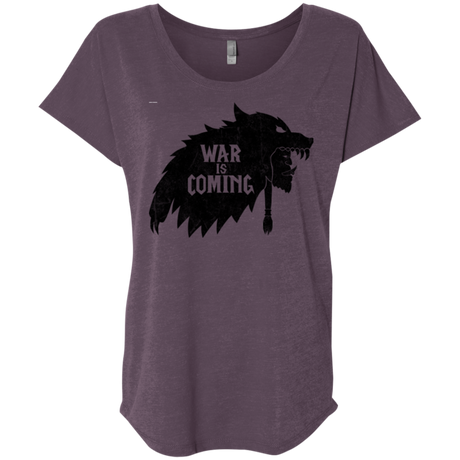 War is Coming Triblend Dolman Sleeve