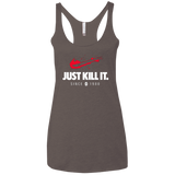Just Kill It Women's Triblend Racerback Tank